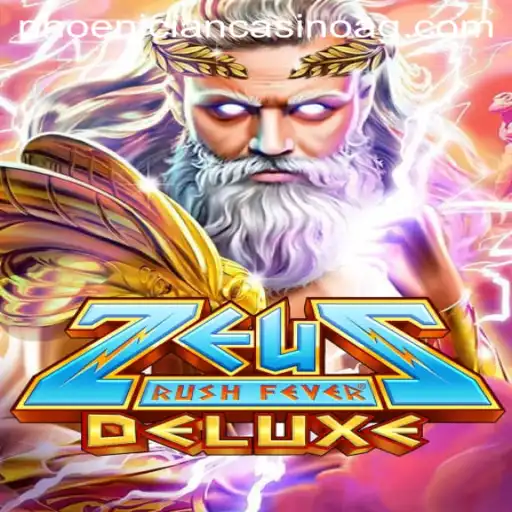 ZeusRushFeverDeluxe: A Thrilling Gaming Experience